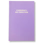 Consistency Not Perfection Journal