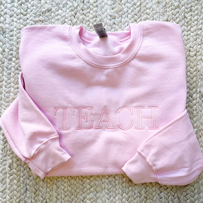 TEACH Sweatshirt
