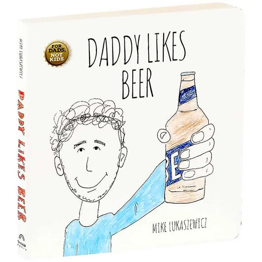 Daddy Likes Beer Book