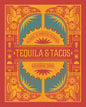 Tequila And Tacos Cookbook