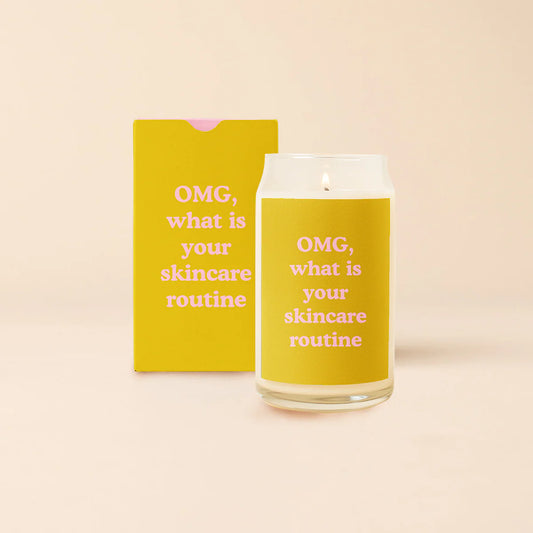 Candle/Beer Can Glass, OMG Skincare Routine