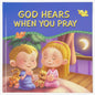 God Hears When You Pray Book