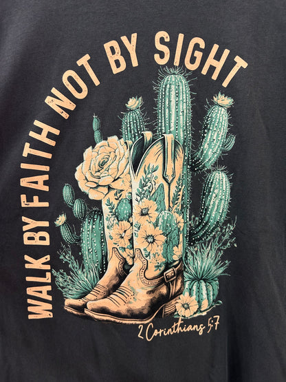 Walk By Faith Not By Sight Tee