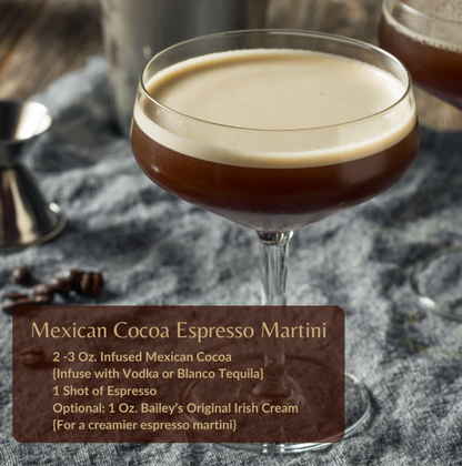 The Southern Spirit Cocktail Infusion- Mexican Cocoa
