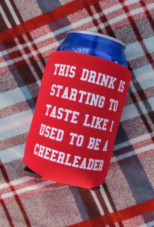 Used To Be A Cheerleader Koozie