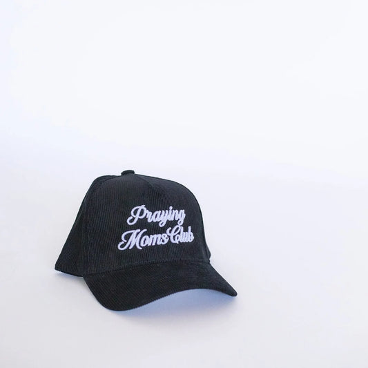 Praying Moms Club Hat